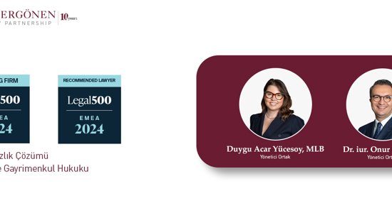 Acar Ergönen Avukatlık Ortaklığı, Legal 500 EMEA'da Yeniden Sıralamada