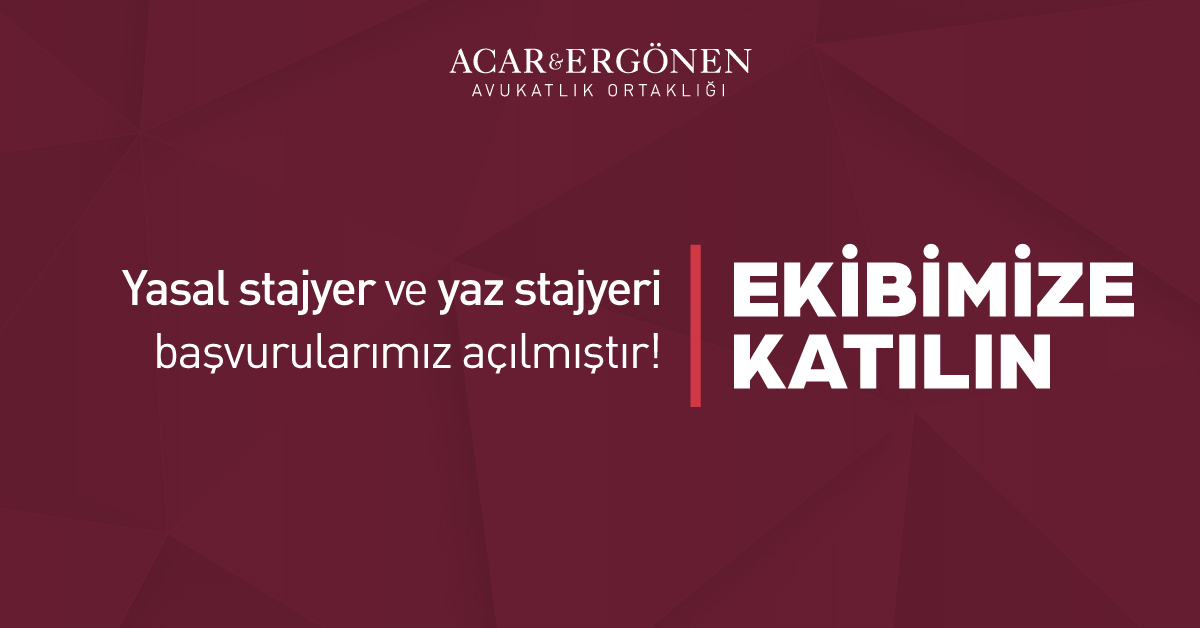 Yasal stajyer ve yaz stajyerleri için başvurularımız açılmıştır!
